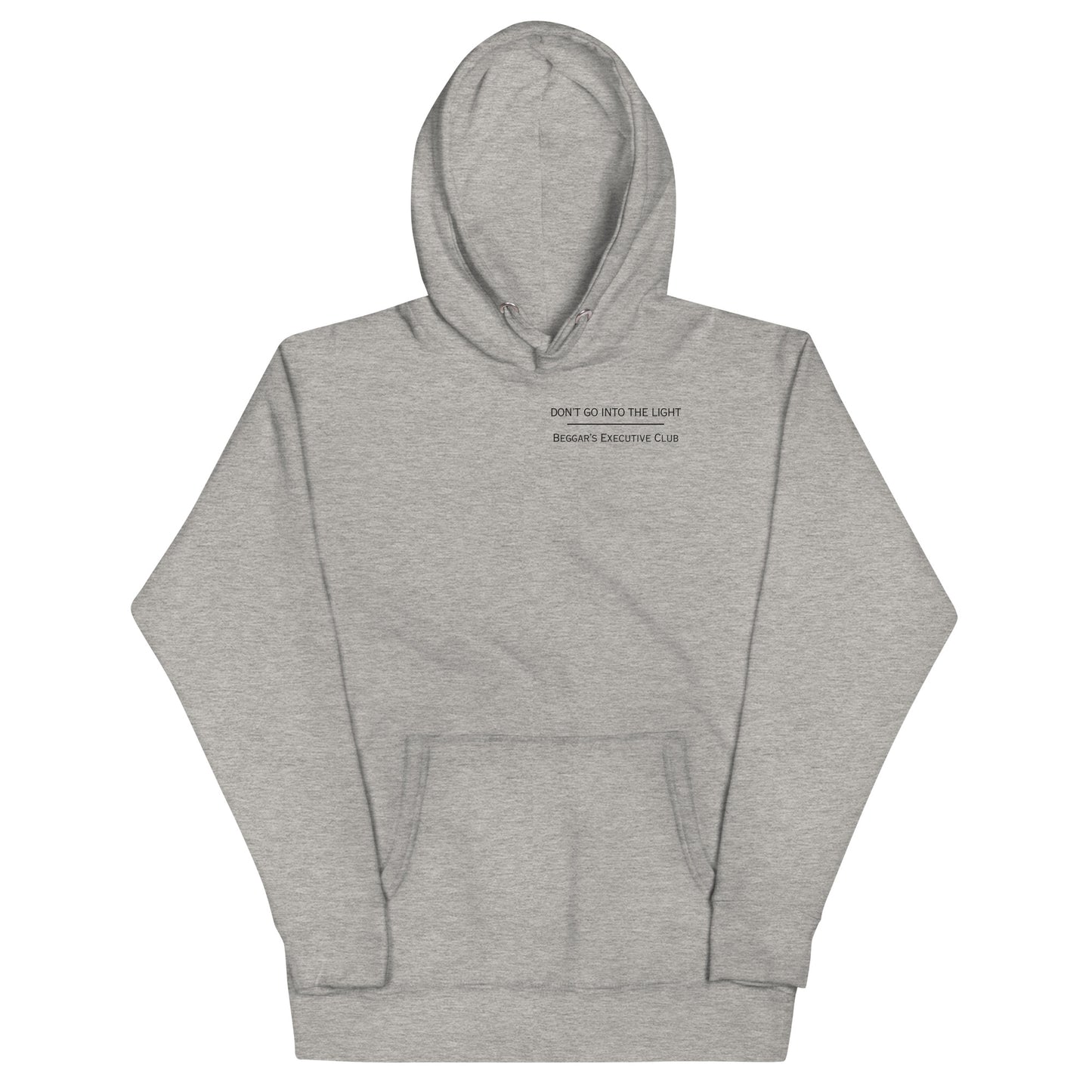 Don't Go Into The Light Gray Hoodie